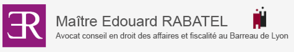 Maître RABATEL, avocat droit fiscal à Lyon